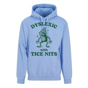 Dyslexic With Tice Nits Funny Dyslexia Unisex Surf Hoodie