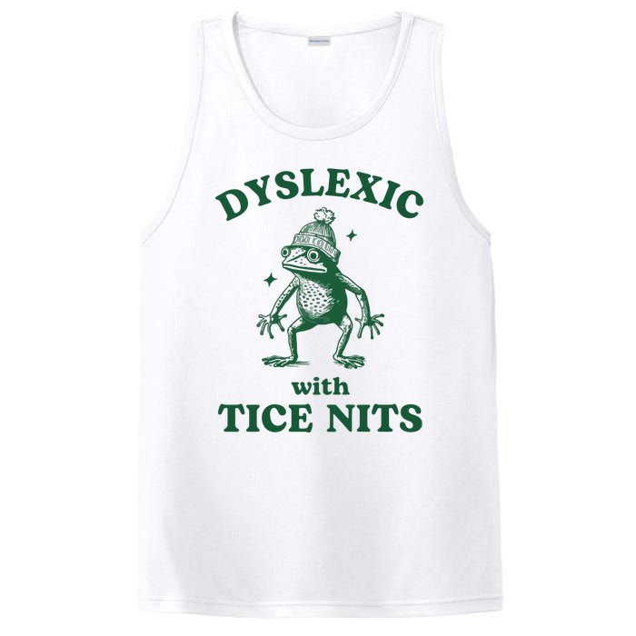 Dyslexic With Tice Nits Funny Dyslexia PosiCharge Competitor Tank