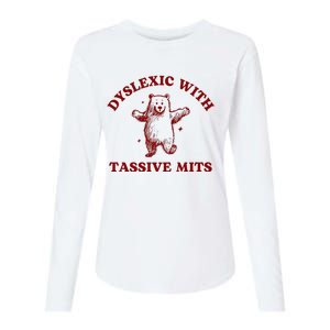 Dyslexic With Tassive Mits Bear Womens Cotton Relaxed Long Sleeve T-Shirt