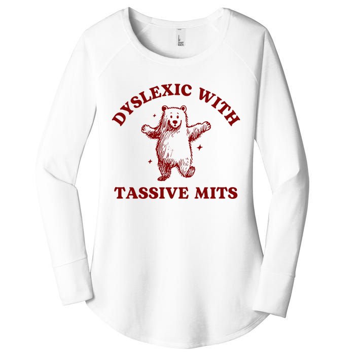 Dyslexic With Tassive Mits Bear Women's Perfect Tri Tunic Long Sleeve Shirt