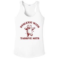 Dyslexic With Tassive Mits Bear Ladies PosiCharge Competitor Racerback Tank