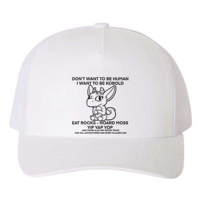 DonT Want To Be Human I Want To Be Kobold Eat Rocks Hoard Moss Yip Yap Yop Yupoong Adult 5-Panel Trucker Hat