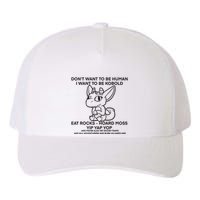DonT Want To Be Human I Want To Be Kobold Eat Rocks Hoard Moss Yip Yap Yop Yupoong Adult 5-Panel Trucker Hat