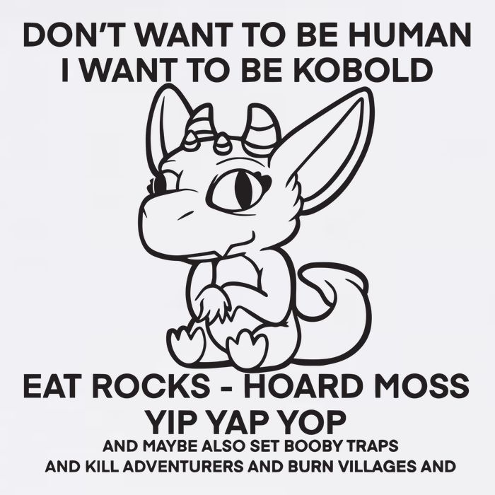 DonT Want To Be Human I Want To Be Kobold Eat Rocks Hoard Moss Yip Yap Yop Mug