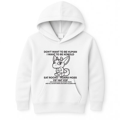 DonT Want To Be Human I Want To Be Kobold Eat Rocks Hoard Moss Yip Yap Yop Kids Hoodie