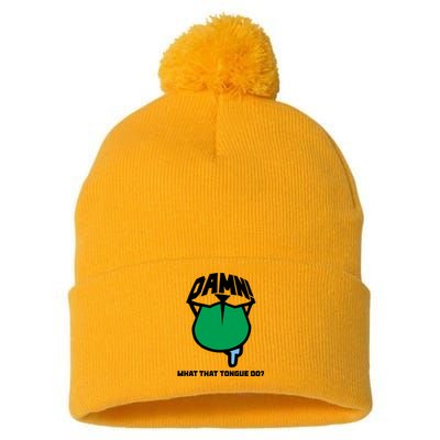 Damn What That Tongue Do Pom Pom 12in Knit Beanie