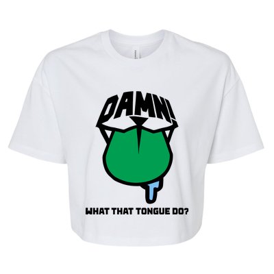 Damn What That Tongue Do Bella+Canvas Jersey Crop Tee