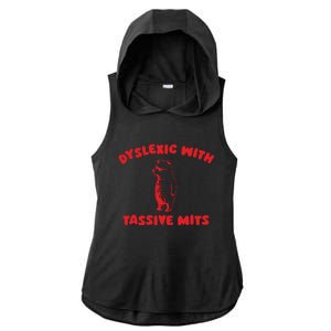 Dyslexic With Tassive Mits Retro Cartoon Ladies PosiCharge Tri-Blend Wicking Draft Hoodie Tank