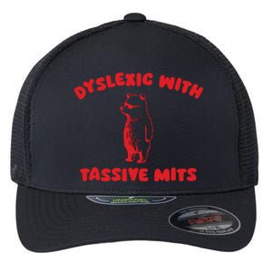 Dyslexic With Tassive Mits Retro Cartoon Flexfit Unipanel Trucker Cap