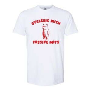 Dyslexic With Tassive Mits Retro Cartoon Softstyle CVC T-Shirt