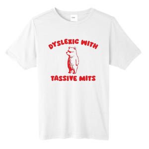 Dyslexic With Tassive Mits Retro Cartoon Tall Fusion ChromaSoft Performance T-Shirt