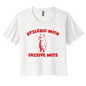 Dyslexic With Tassive Mits Retro Cartoon Women's Crop Top Tee