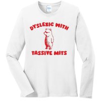 Dyslexic With Tassive Mits Retro Cartoon Ladies Long Sleeve Shirt