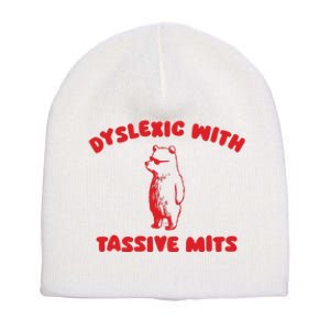 Dyslexic With Tassive Mits Retro Cartoon Short Acrylic Beanie