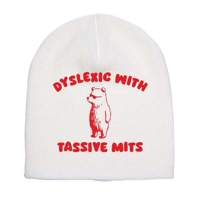 Dyslexic With Tassive Mits Retro Cartoon Short Acrylic Beanie