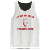 Dyslexic With Tassive Mits Mesh Reversible Basketball Jersey Tank