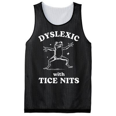 Dyslexic With Tice Nits Funny Dyslexia Mesh Reversible Basketball Jersey Tank