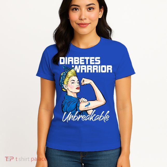 Diabetes Warrior Unbreakable Diabetes Awareness Womens T-Shirt