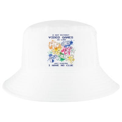 Day Without Video Games No Clue Cool Comfort Performance Bucket Hat