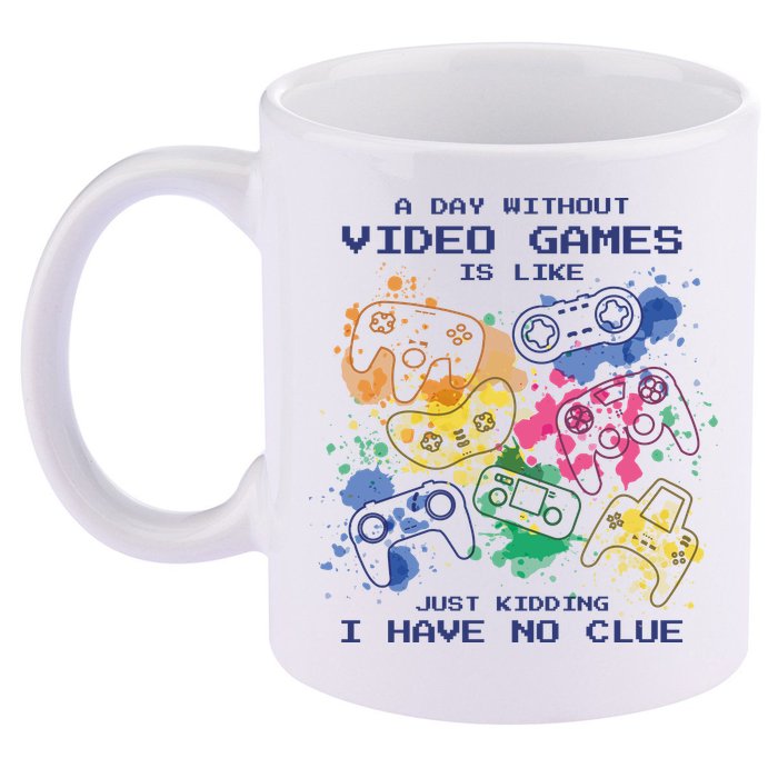 Day Without Video Games No Clue 11oz C Handle Ceramic Mug