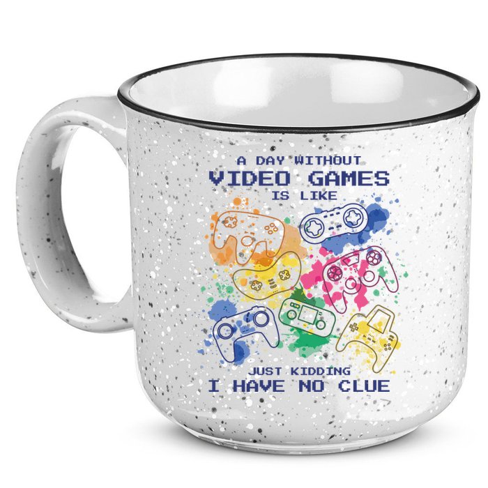 Day Without Video Games No Clue 15oz Campfire Ceramic Mug