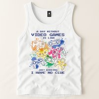 Day Without Video Games No Clue Tank Top