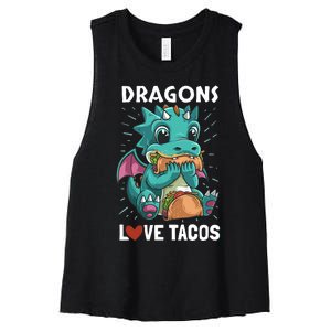 Dragons With Wings Love Tacos Funny Dragon Gift Women's Racerback Cropped Tank