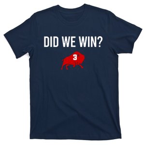 Did We Win Graphic Trending Tee T-Shirt