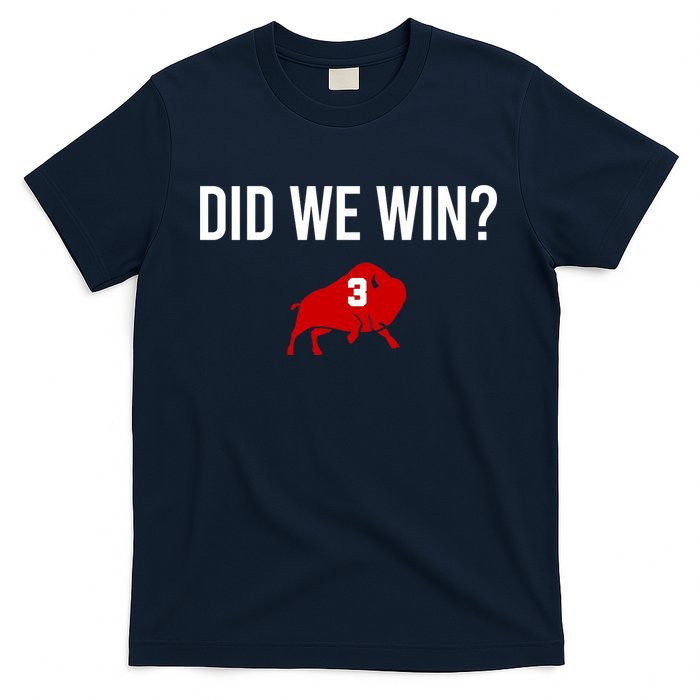 Did We Win Graphic Trending Tee T-Shirt