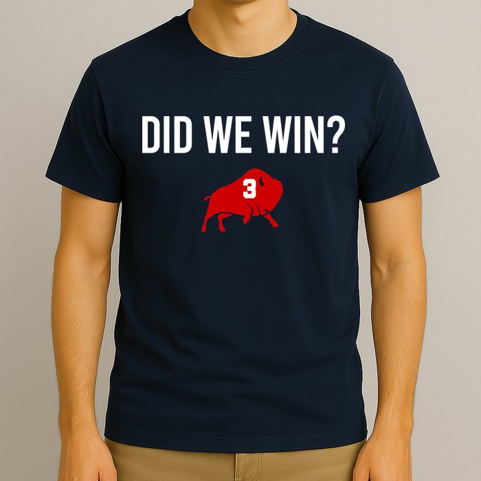 Did We Win Graphic Trending Tee T-Shirt
