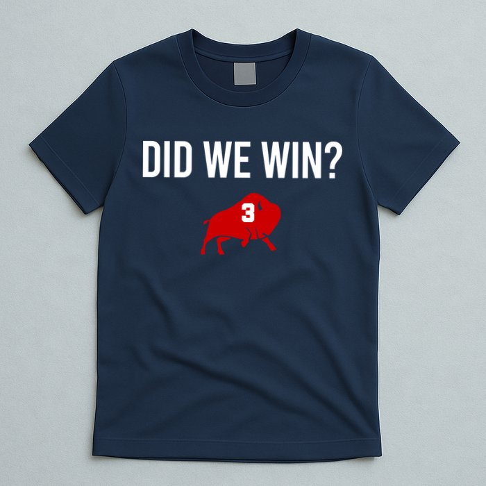 Did We Win Graphic Trending Tee T-Shirt