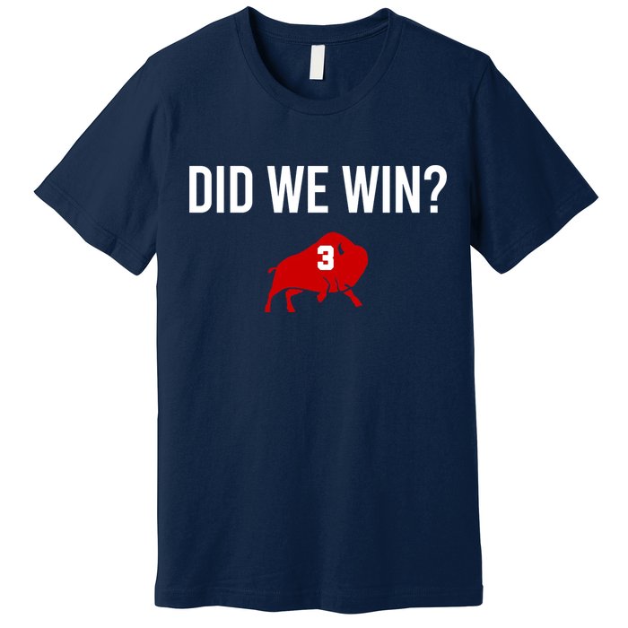 Did We Win Graphic Trending Tee Premium T-Shirt