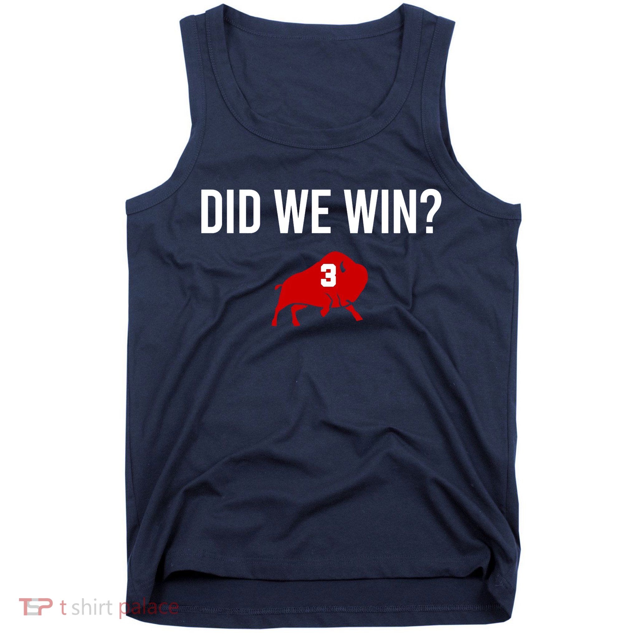 Did We Win Graphic Trending Tee Tank Top