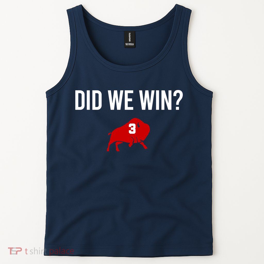 Did We Win Graphic Trending Tee Tank Top