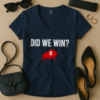 Did We Win Graphic Trending Tee Women's V-Neck T-Shirt