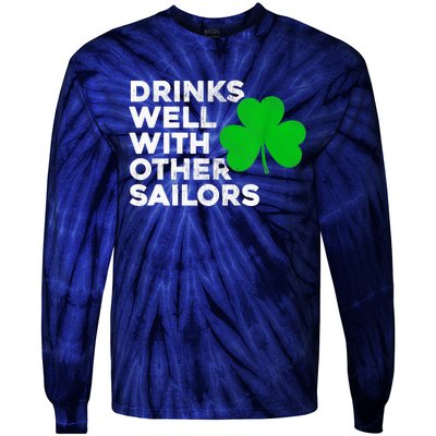 Drinks Well With Other Sailors Tie-Dye Long Sleeve Shirt