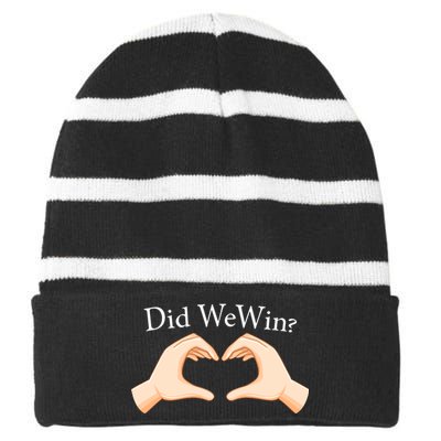 Did We Win Funny Striped Beanie with Solid Band