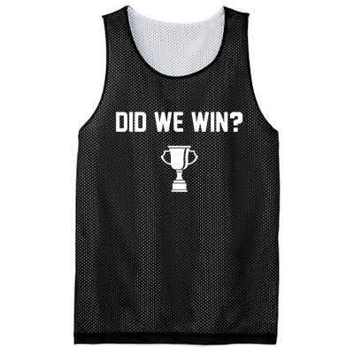 Did We Win? Mesh Reversible Basketball Jersey Tank