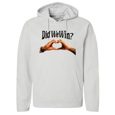 Did We Win We Are With You Love For 3 Performance Fleece Hoodie