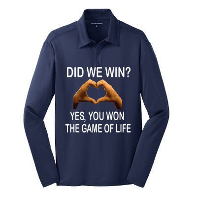 Did We Win? Yes You Won Game. Of Life Love For 3 Silk Touch Performance Long Sleeve Polo