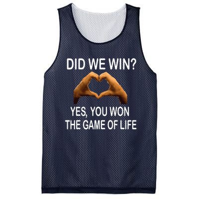 Did We Win? Yes You Won Game. Of Life Love For 3 Mesh Reversible Basketball Jersey Tank