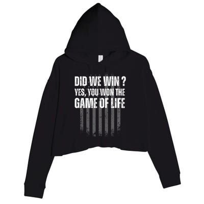 Did We Win Yes You Won The Game Of Life Crop Fleece Hoodie