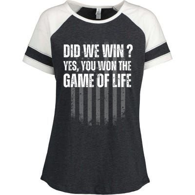 Did We Win Yes You Won The Game Of Life Enza Ladies Jersey Colorblock Tee