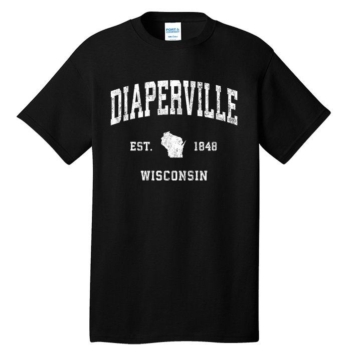 Diaperville Wisconsin Wi Vintage Athletic Sports Tall T-Shirt