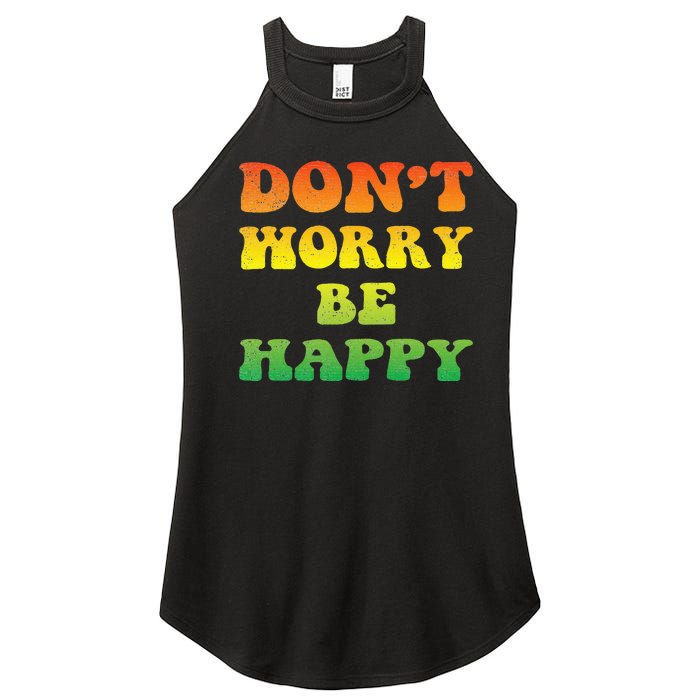 DonT Worry We Be Happy Retro Reggae Rasta Rastafari Jamaica Women's Perfect Tri Rocker Tank