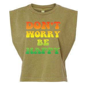 DonT Worry We Be Happy Retro Reggae Rasta Rastafari Jamaica Garment-Dyed Women's Muscle Tee