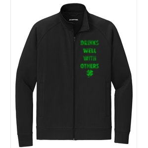 Drinks Well With Others Drinking Gift Funny Saint Paddys Day Gift Stretch Full-Zip Cadet Jacket