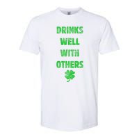 Drinks Well With Others Drinking Gift Funny Saint Paddys Day Gift Softstyle CVC T-Shirt