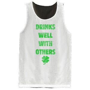 Drinks Well With Others Drinking Gift Funny Saint Paddys Day Gift Mesh Reversible Basketball Jersey Tank