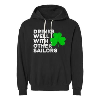 Drinks Well With Other Sailors Garment-Dyed Fleece Hoodie